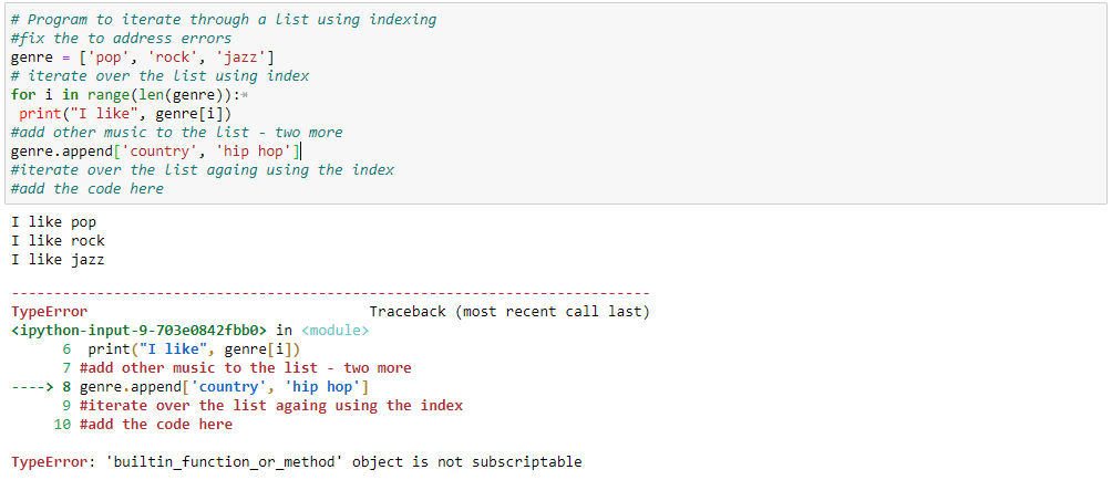Solved # Program to iterate through a list using indexing | Chegg.com