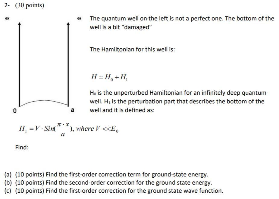 Solved 2- (30 points) 00 00 The quantum well on the left is | Chegg.com