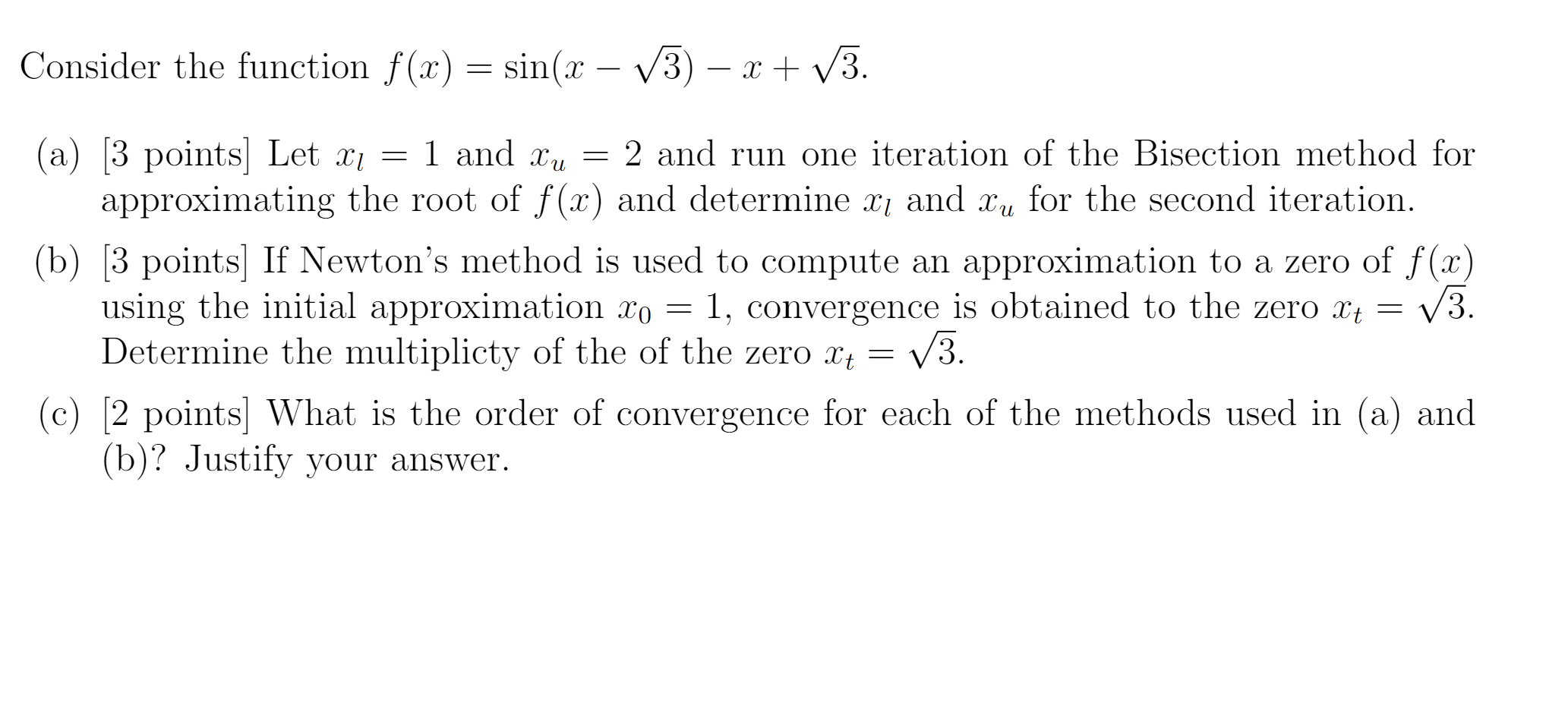 Solved Consider the function f(x) = sin(x – 3) V3) – X + V3. | Chegg.com