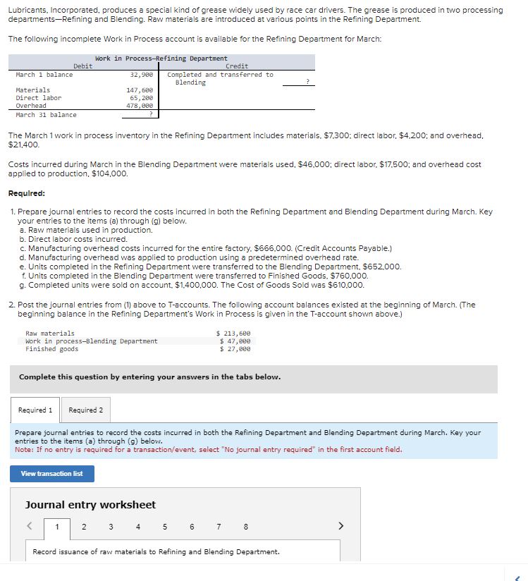 Solved Lubricants, Incorporated, produces a special kind of