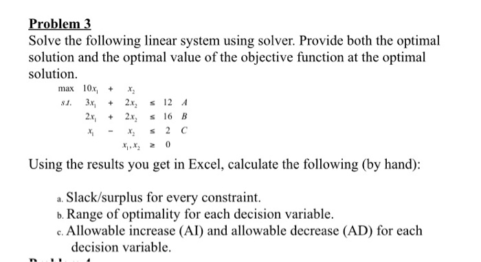 Solved Problem 3 Solve the following linear system using | Chegg.com