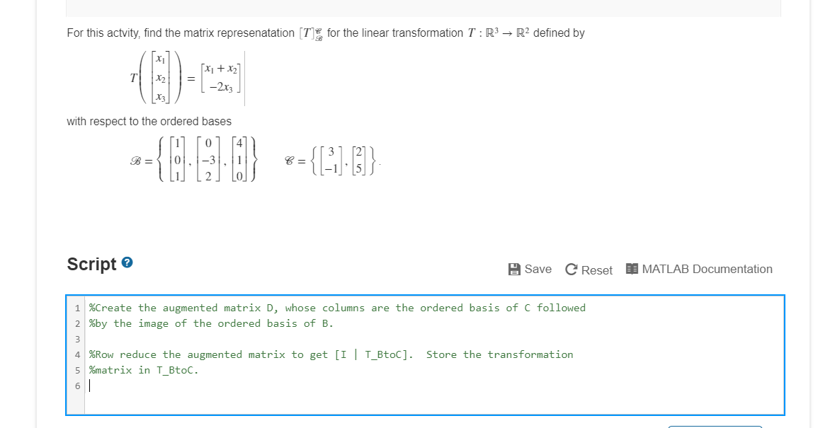 Solved For this actvity, find the matrix represenatation (T) | Chegg.com