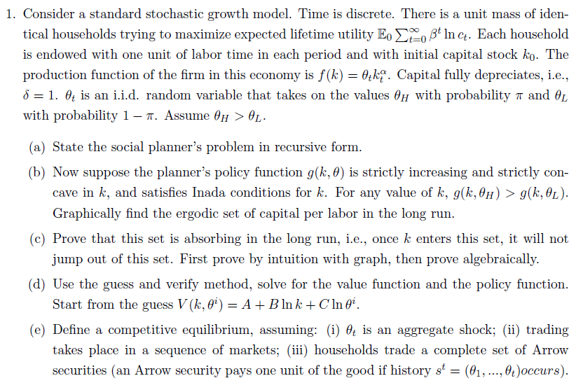 1. Consider A Standard Stochastic Growth Model. Time | Chegg.com