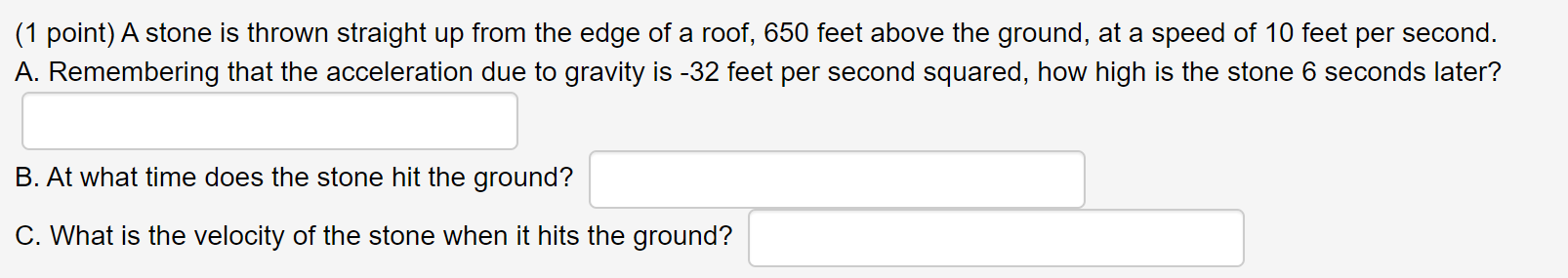 Solved (1 point) A stone is thrown straight up from the edge | Chegg.com
