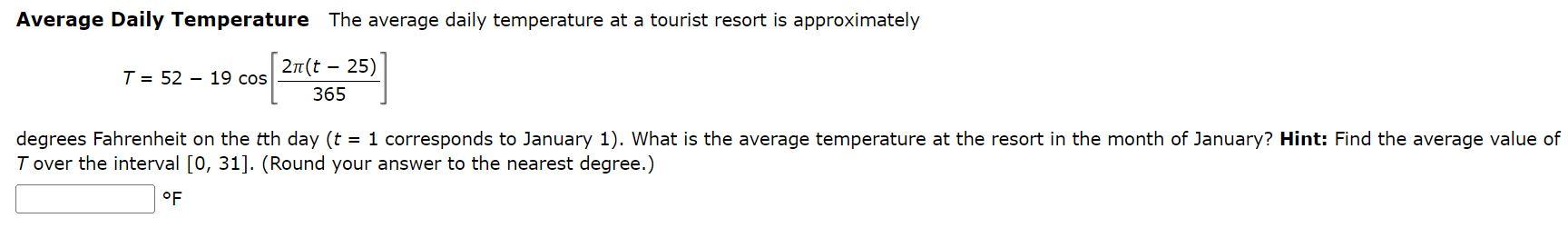 Solved Average Daily Temperature The average daily | Chegg.com