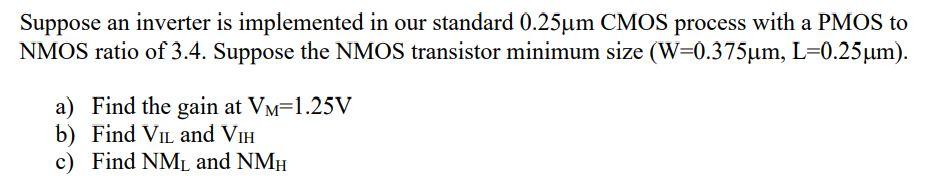 Solved Suppose an inverter is implemented in our standard | Chegg.com