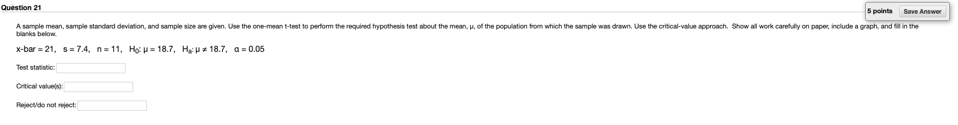 Solved Question 21 5 points Save Answer A sample mean, | Chegg.com