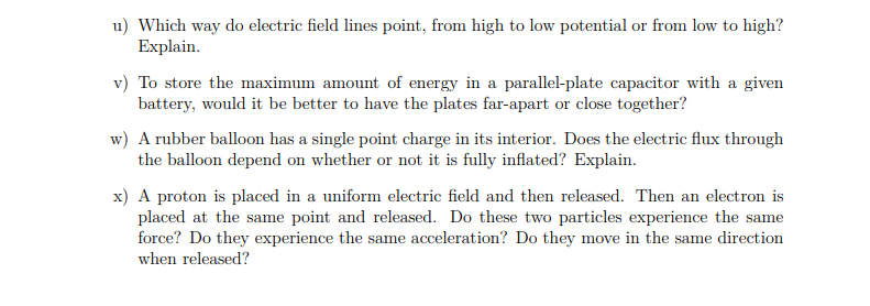 Solved u) Which way do electric field lines point, from high