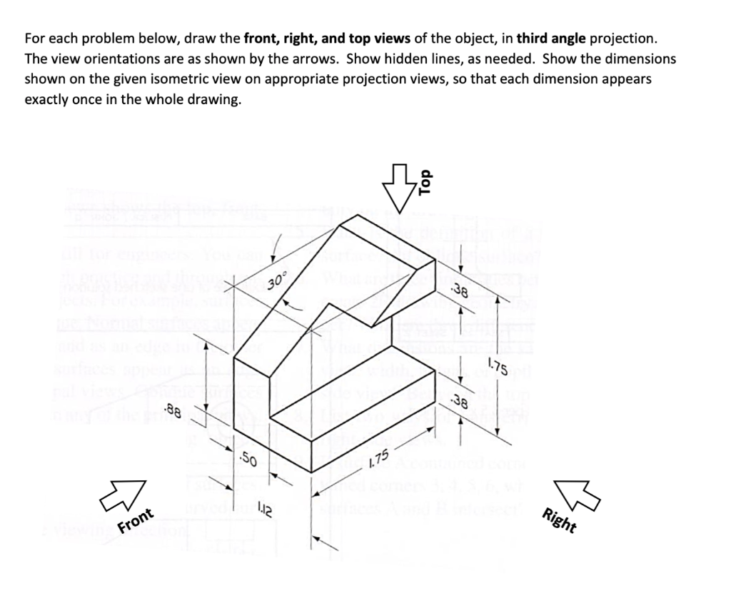 Solved For each problem below, draw the front, right, and | Chegg.com