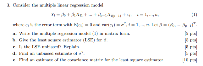 Solved 3. Consider the multiple linear regression model Y; = | Chegg.com