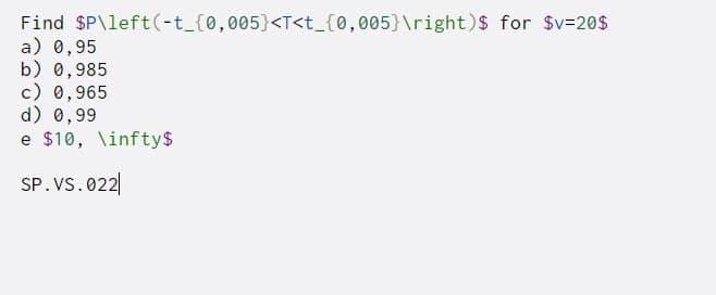 Solved Find $P\left(-t_{0,005) | Chegg.com