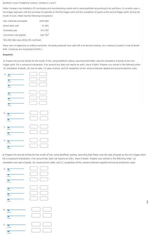 Backflush versus Traditional Costing: Variations 3 | Chegg.com