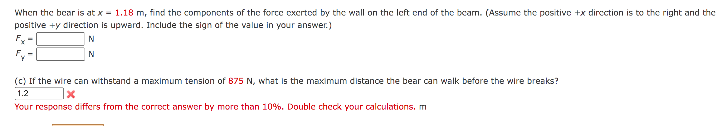 Solved A hungry bear weighing 725 N walks out on a beam in | Chegg.com