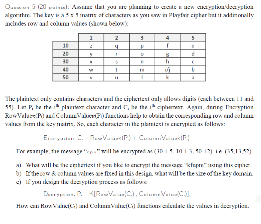 Solved Question 5 (20 points): Assume that you are planning | Chegg.com