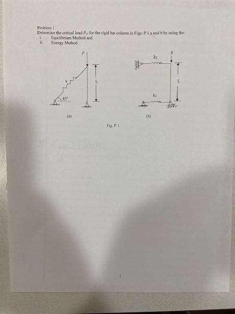 Solved Problem 1 Determine the critical load P. for the | Chegg.com