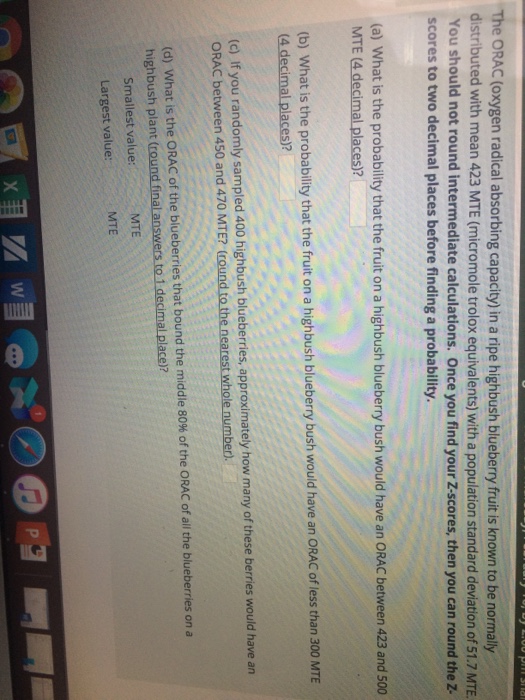 Solved The ORAC (oxygen radical absorbing capacity) in a