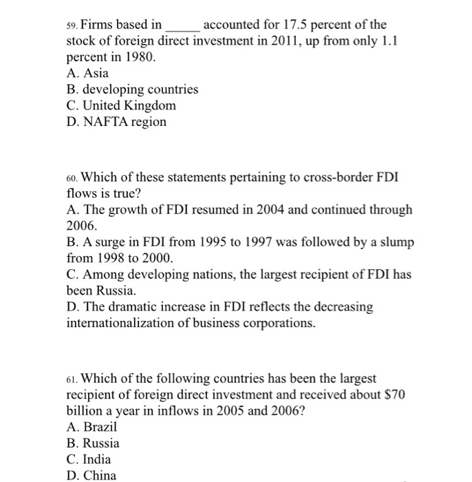 Solved 59. Firms based in stock of foreign direct investment | Chegg.com