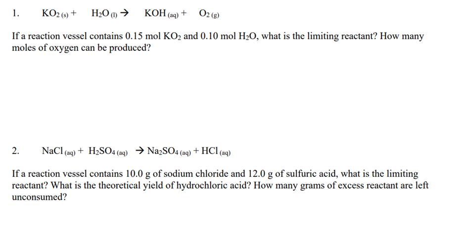 Solved 1. KO2 (s) + H2O(1) KOH (aq) + O2(g) If a reaction | Chegg.com