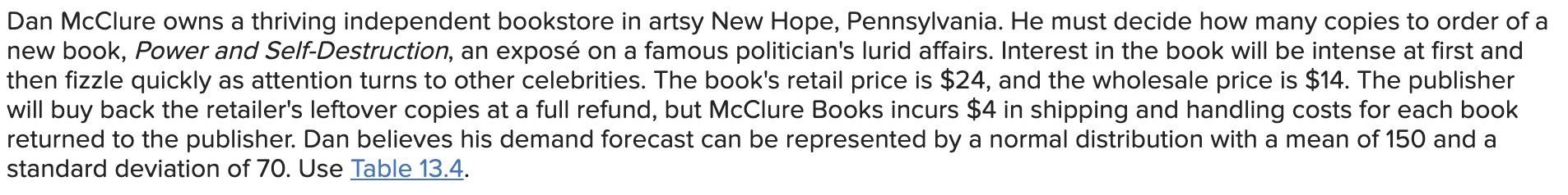 Solved Dan McClure owns a thriving independent bookstore in | Chegg.com