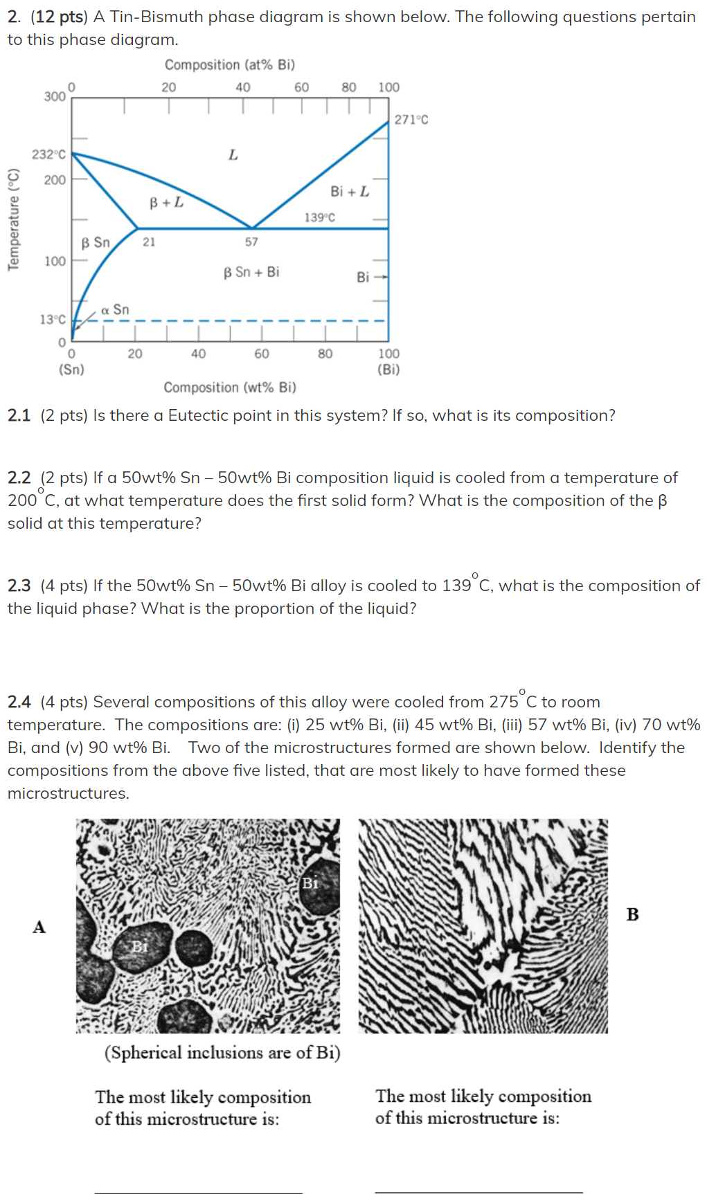 Solved 2 12 Pts A Tin Bismuth Phase Diagram Is Shown B Chegg Com