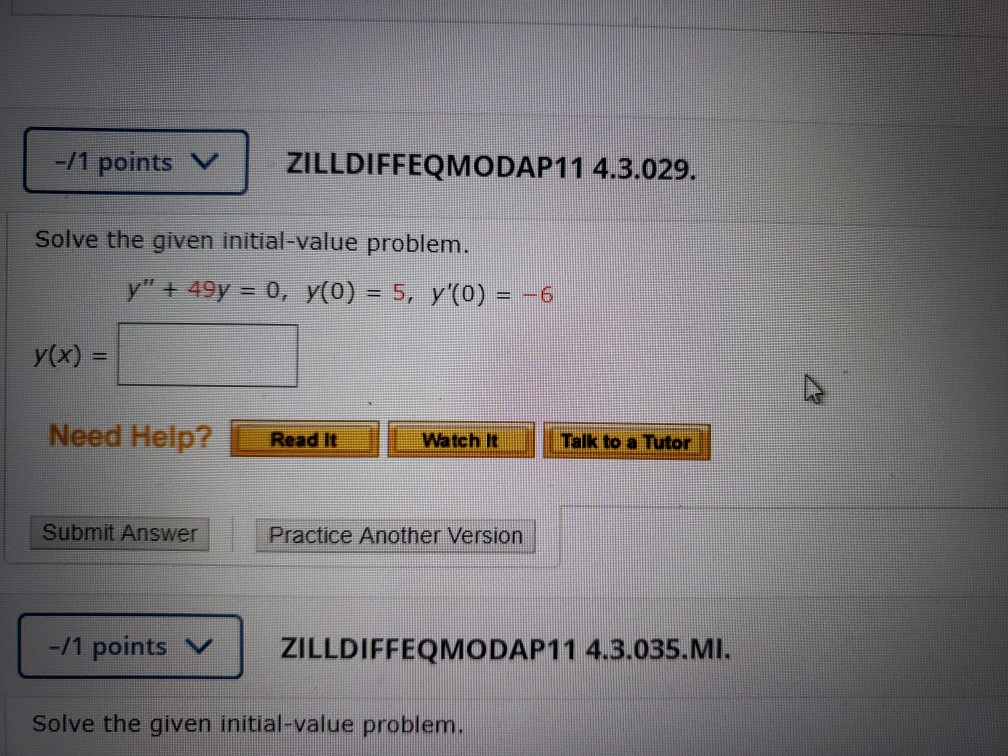 Solved -/1 Points V | ZILLDIFFEQMODAP11 4.3.029. Solve The | Chegg.com