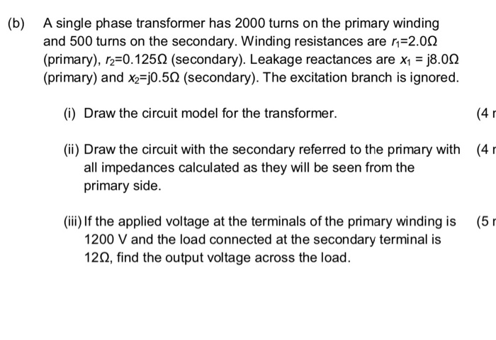 Solved (b) A Single Phase Transformer Has 2000 Turns On The | Chegg.com