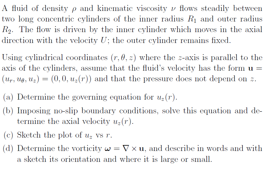 Solved A fluid of density ρ and kinematic viscosity ν flows | Chegg.com