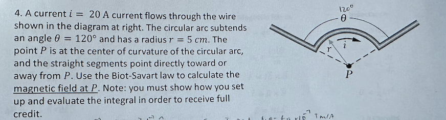 Solved 4. A current i=20 A current flows through the wire | Chegg.com