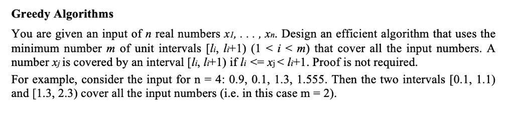 Solved Greedy Algorithms You are given an input of n real | Chegg.com