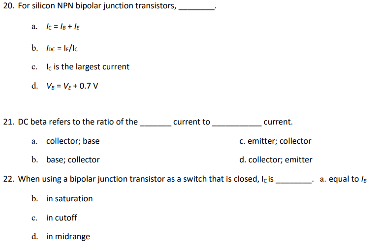 Solved 20. For silicon NPN bipolar junction transistors, a. | Chegg.com