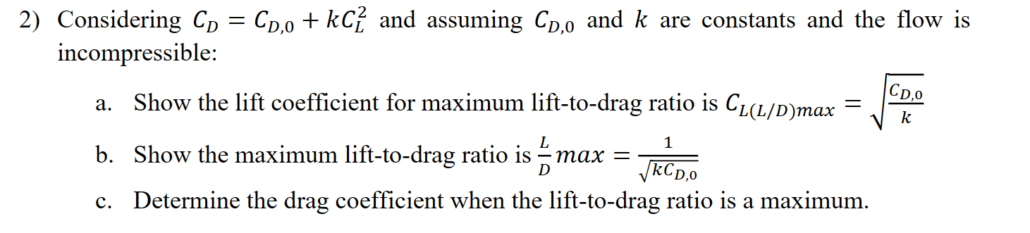 Solved Considering CD=CD,0+kCL2 and assuming CD,0 and k are | Chegg.com