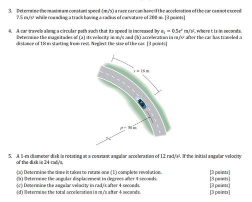Solved 3. Determine the maximum constant speed (m/s) a race | Chegg.com
