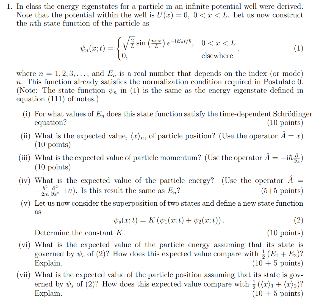 Solved 1. In class the energy eigenstates for a particle in | Chegg.com