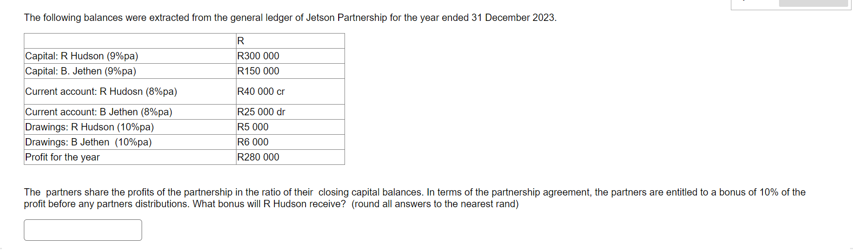 Solved The Partners Share The Profits Of The Partnership In | Chegg.com