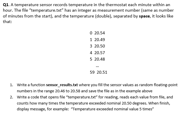 Solved Q1. A temperature sensor records temperature in the | Chegg.com