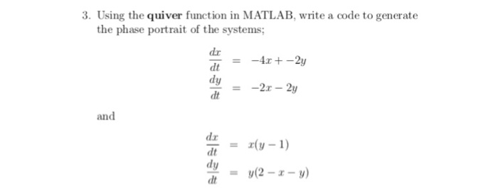 Using the quiver function in MATLAB. write a code to | Chegg.com