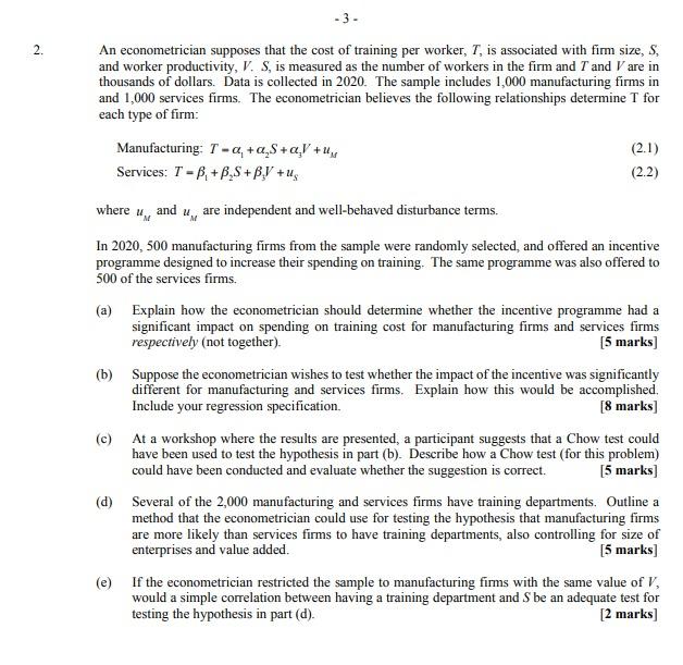 Solved 2. - 3 - An Econometrician Supposes That The Cost Of | Chegg.com