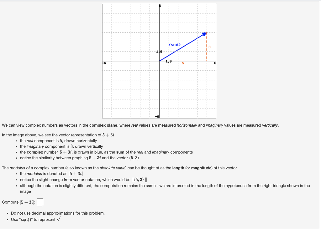 Solved (5+3i) 10 -6 We Can View Complex Numbers As Vectors | Chegg.com