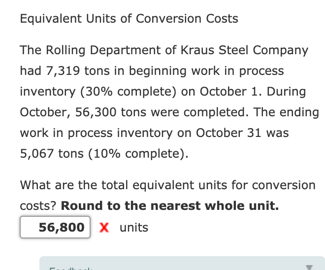 Solved Equivalent Units of Conversion Costs The Rolling | Chegg.com