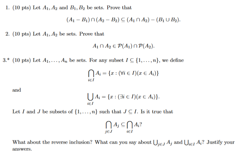 Solved 1. (10 pts) Let A1,A2 and B1,B2 be sets. Prove that | Chegg.com