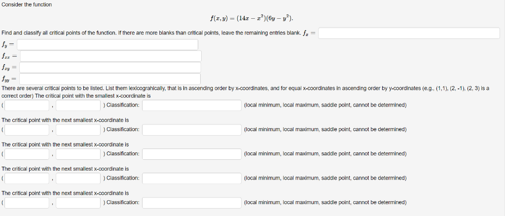 Solved Consider the function Find and classify all critical | Chegg.com