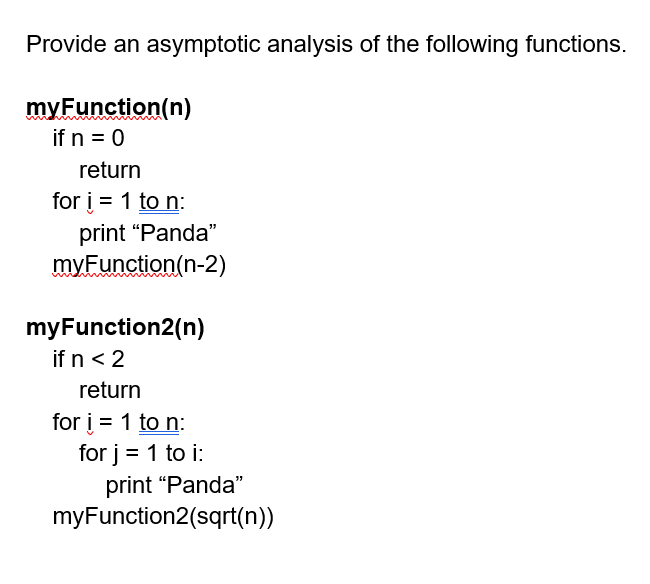 Solved Provide an asymptotic analysis of the following | Chegg.com