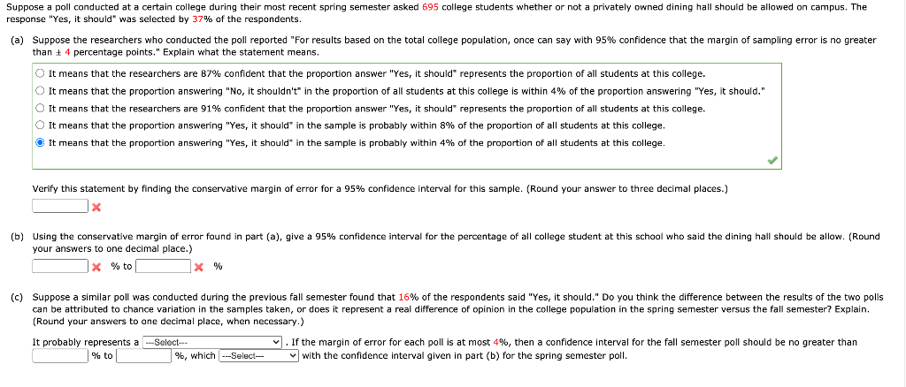 Solved Suppose A Poll Conducted At A Certain College During | Chegg.com