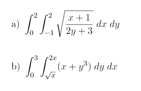 Solved 4. Compute the integrals below. You must show all | Chegg.com