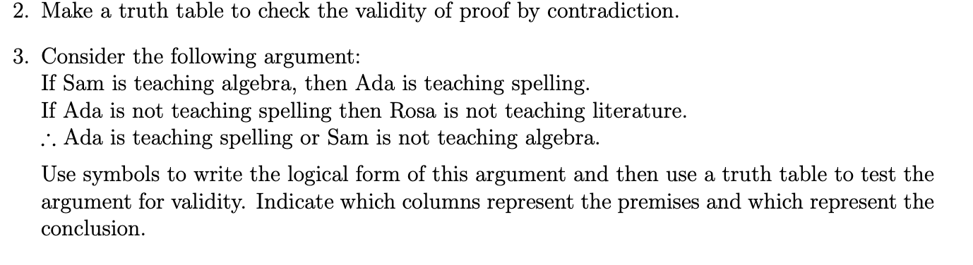 Solved 2. Make a truth table to check the validity of proof | Chegg.com