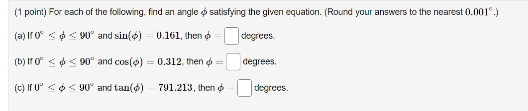 Solved (1 Point) For Each Of The Following, Find An Angle O | Chegg.com