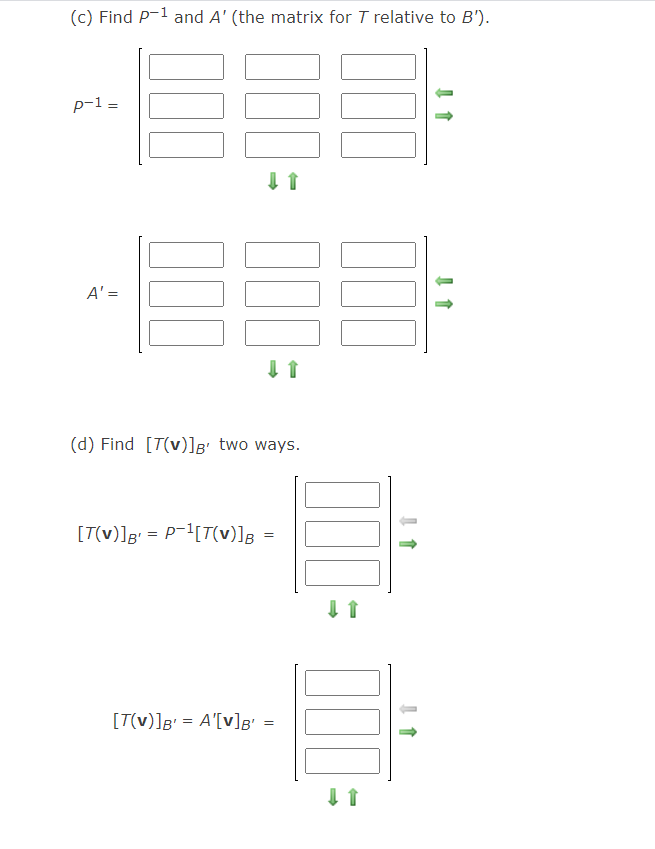 Solved Find The Standard Matrices A And A For T T T1 Chegg Com