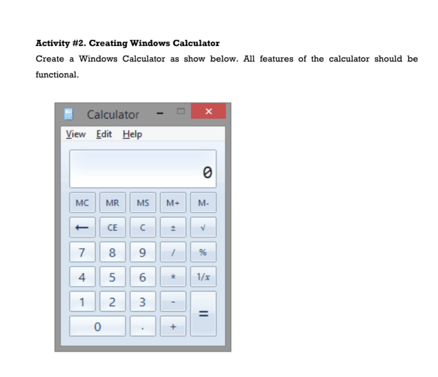 Solved Create A Windows Calculator As Show Below Using | Chegg.com