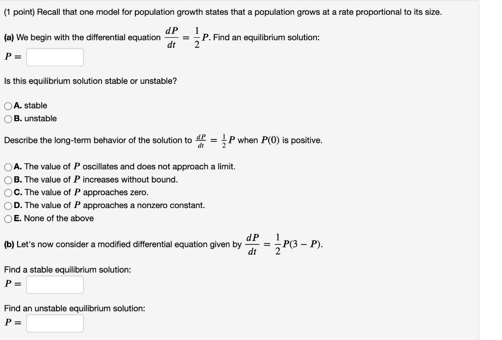 Solved (1 point) Recall that one model for population growth | Chegg.com