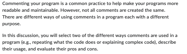Solved Commenting your program is a common practice to help | Chegg.com